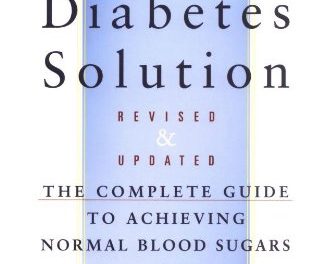 Dr. Bernstein’s Diabetes Solution