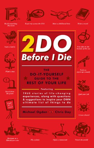 2Do Before I Die : The Do-It-Yourself Guide to the Rest of Your Life Book Cover Image