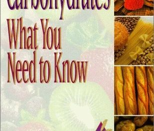 Carbohydrates: What You Need to Know