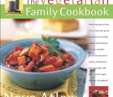 The Vegetarian Family Cookbook