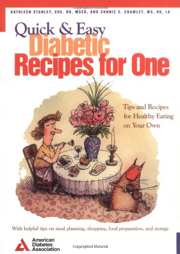 Quick & Easy Diabetic Recipes For One Book Cover Image