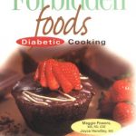 Forbidden Foods Diabetic Cooking