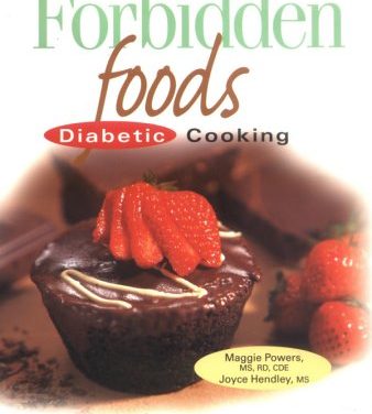 Forbidden Foods Diabetic Cooking