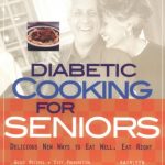 Diabetic Cooking for Seniors
