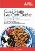 Quick & Easy Low-Carb Cooking For People with Diabetes