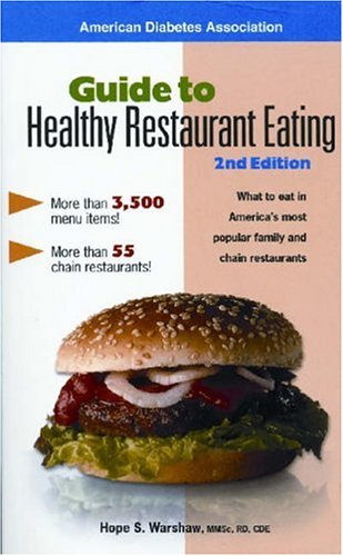 Guide to Healthy Restaurant Eating: 2nd Edition Book Cover Image