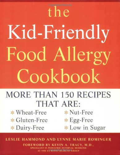 The Kid-Friendly Food Allergy Cookbook Book Cover Image