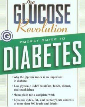 The Glucose Revolution: Pocket Guide to Diabetes